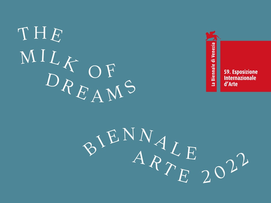 The Milk of Dreams - Biennale Arte 2022